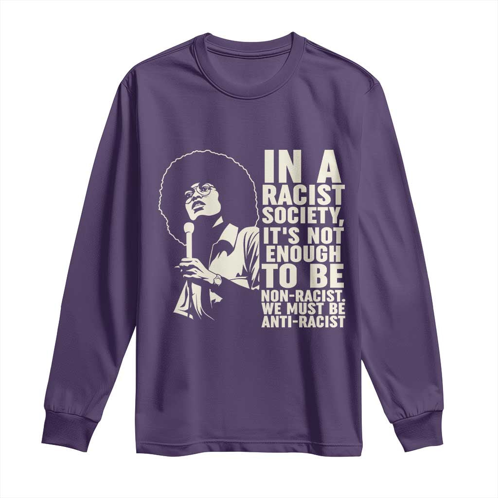 Angela Davis Inspirational Quote Long Sleeve Shirt - Wonder Print Shop