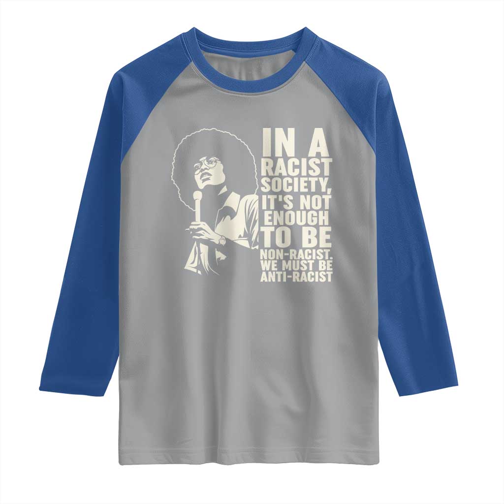 Angela Davis Inspirational Quote Raglan Shirt - Wonder Print Shop