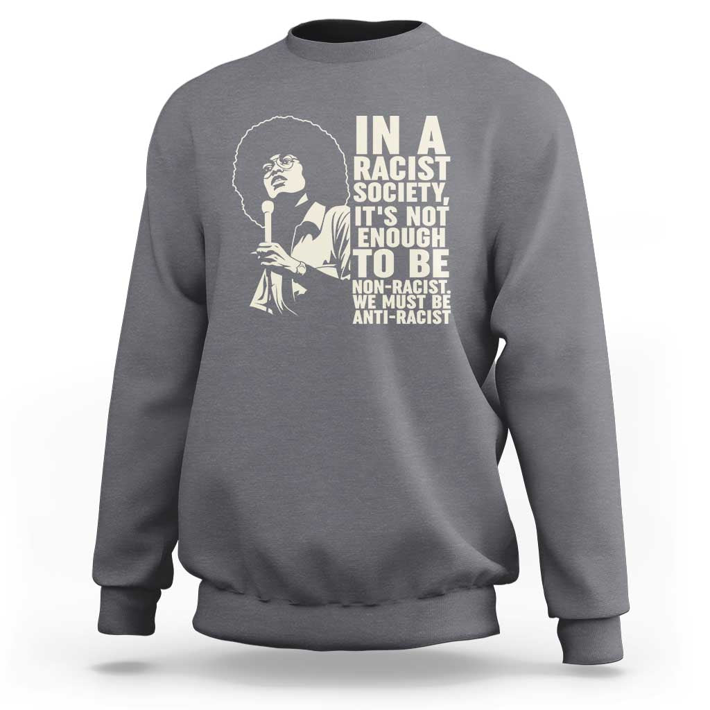 Angela Davis Inspirational Quote Sweatshirt - Wonder Print Shop