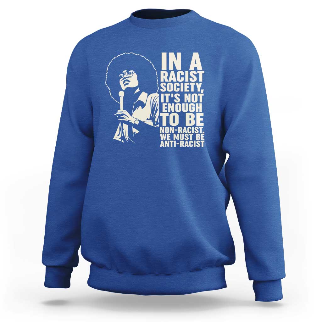Angela Davis Inspirational Quote Sweatshirt - Wonder Print Shop