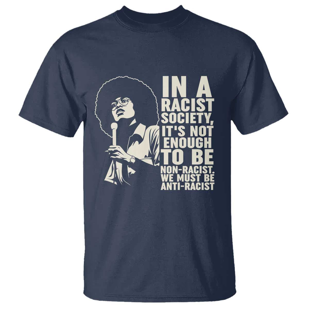 Angela Davis Inspirational Quote T Shirt - Wonder Print Shop