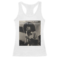 Angela Davis Inspirational Quote Racerback Tank Top Black History Month - Wonder Print Shop
