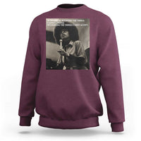 Angela Davis Inspirational Quote Sweatshirt Black History Month - Wonder Print Shop