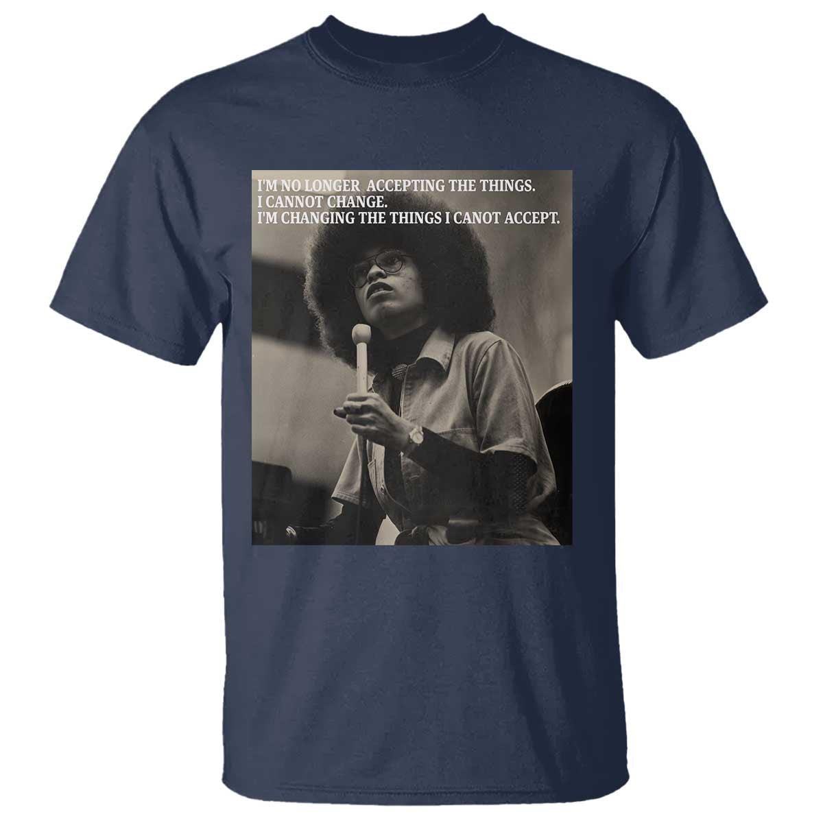 Angela Davis Inspirational Quote T Shirt Black History Month - Wonder Print Shop