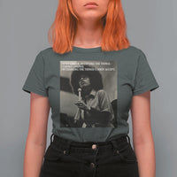 Angela Davis Inspirational Quote T Shirt For Women Black History Month - Wonder Print Shop