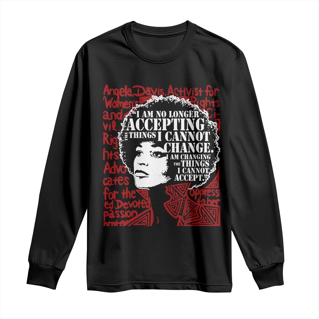 Angela Davis Inspirational Quote Long Sleeve Shirt Black History Month - Wonder Print Shop