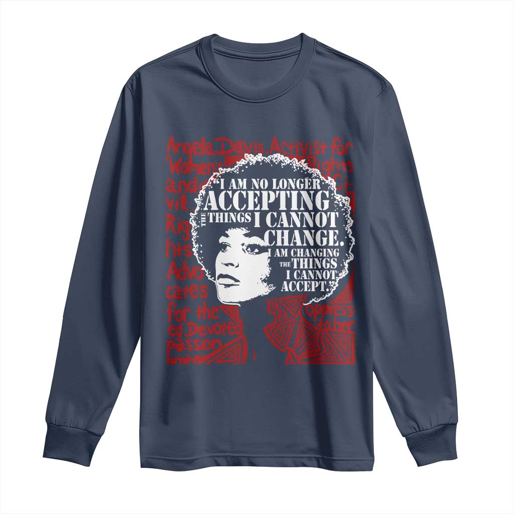 Angela Davis Inspirational Quote Long Sleeve Shirt Black History Month - Wonder Print Shop