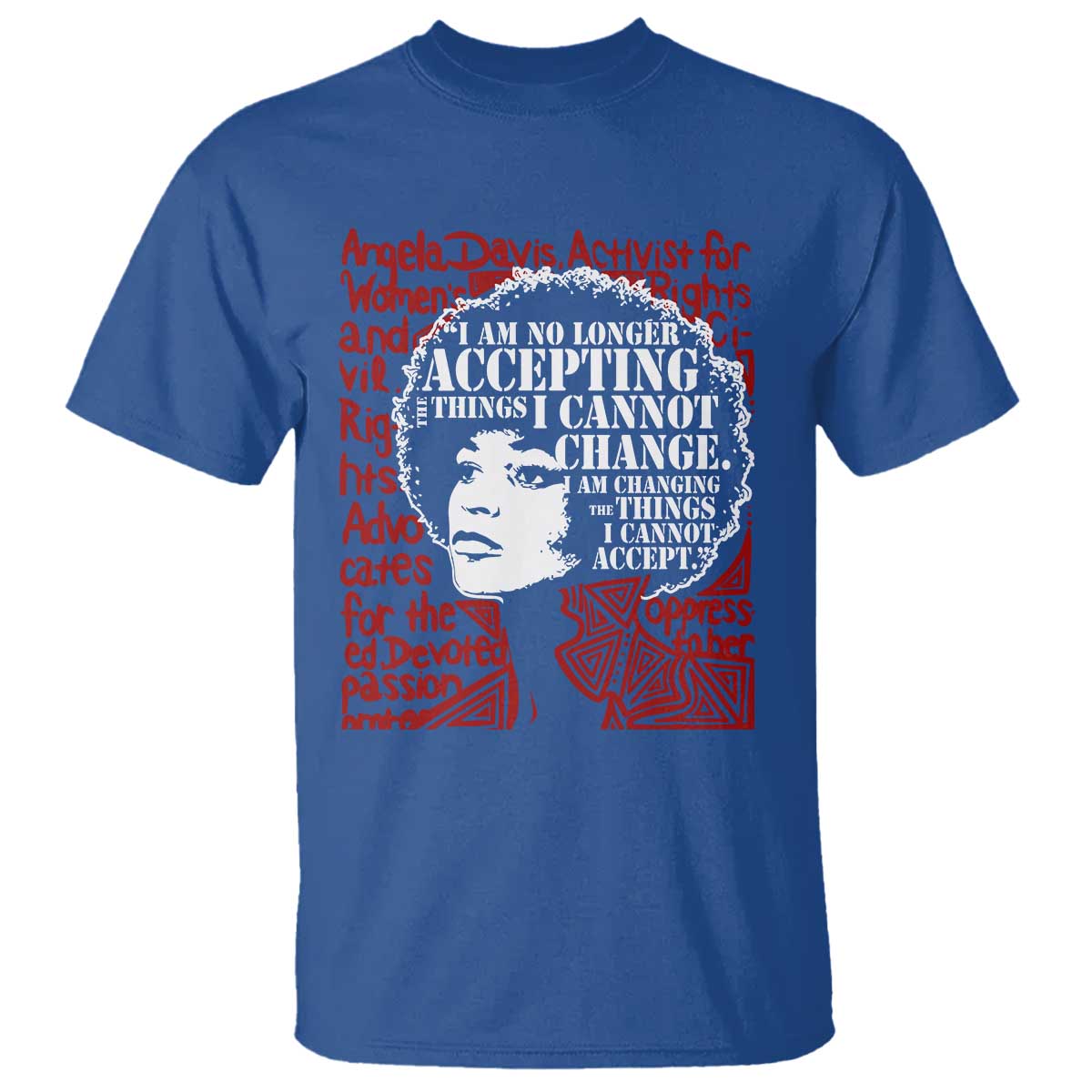 Angela Davis Inspirational Quote T Shirt Black History Month - Wonder Print Shop