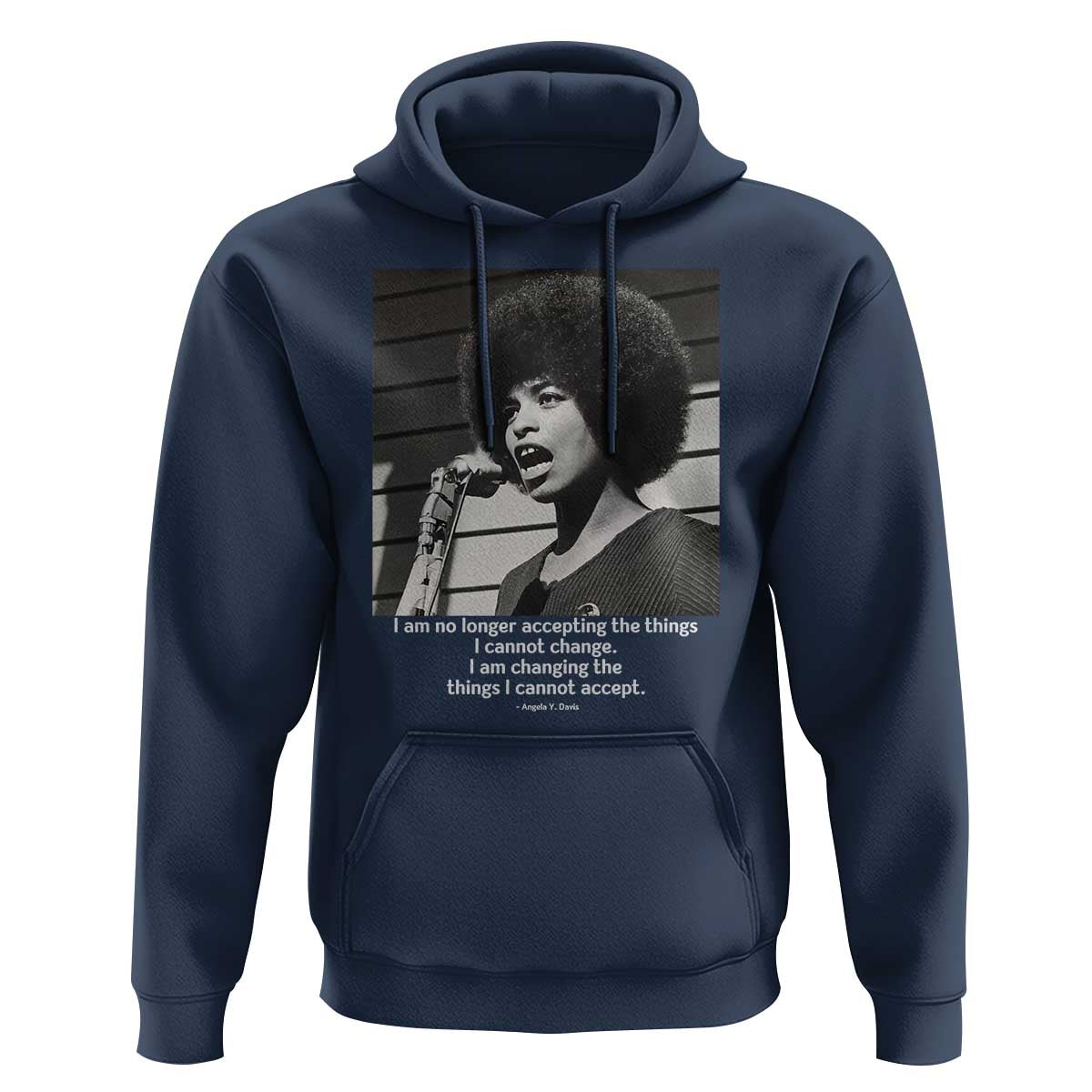 Angela Davis Inspirational Quote Hoodie Black History African Pride Power - Wonder Print Shop