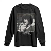 Angela Davis Inspirational Quote Long Sleeve Shirt Black History African Pride Power - Wonder Print Shop