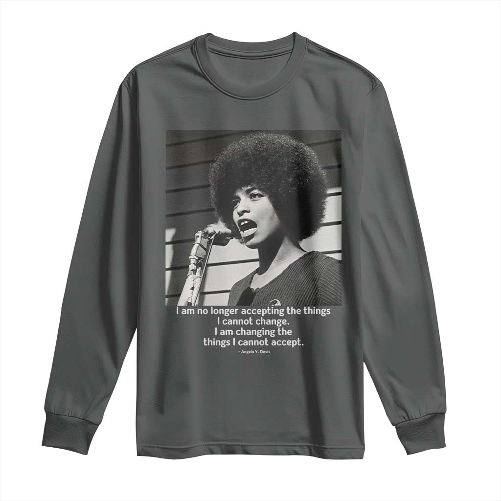 Angela Davis Inspirational Quote Long Sleeve Shirt Black History African Pride Power - Wonder Print Shop