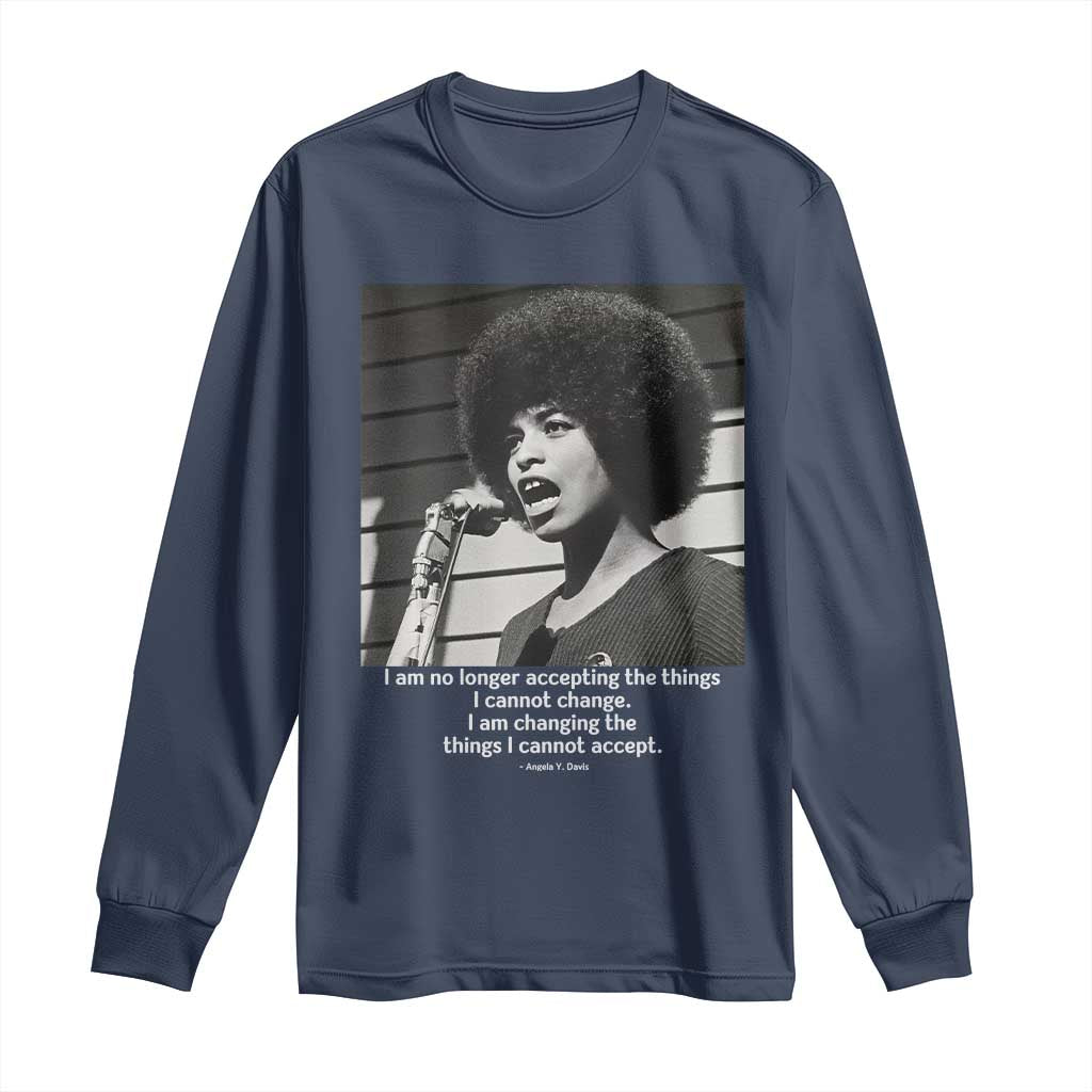 Angela Davis Inspirational Quote Long Sleeve Shirt Black History African Pride Power - Wonder Print Shop