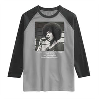 Angela Davis Inspirational Quote Raglan Shirt Black History African Pride Power - Wonder Print Shop