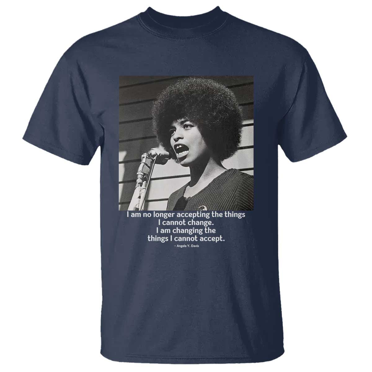 Angela Davis Inspirational Quote T Shirt Black History African Pride Power - Wonder Print Shop