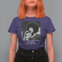 Angela Davis Inspirational Quote T Shirt For Women Black History African Pride Power - Wonder Print Shop