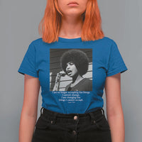 Angela Davis Inspirational Quote T Shirt For Women Black History African Pride Power - Wonder Print Shop