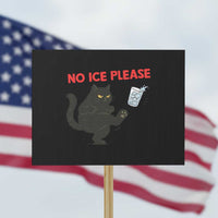 No Ice Please Protest Sign Funny Black Cat Abolish ICE Meme Protest