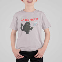 No Ice Please T Shirt For Kid Funny Black Cat Abolish ICE Meme Protest