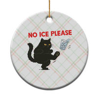 No Ice Please Ceramic Ornament Funny Black Cat Abolish ICE Meme Protest