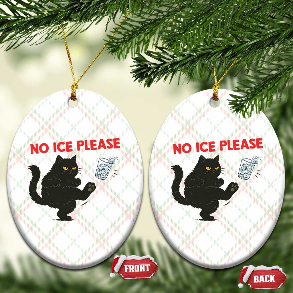 No Ice Please Ceramic Ornament Funny Black Cat Abolish ICE Meme Protest