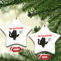 No Ice Please Ceramic Ornament Funny Black Cat Abolish ICE Meme Protest