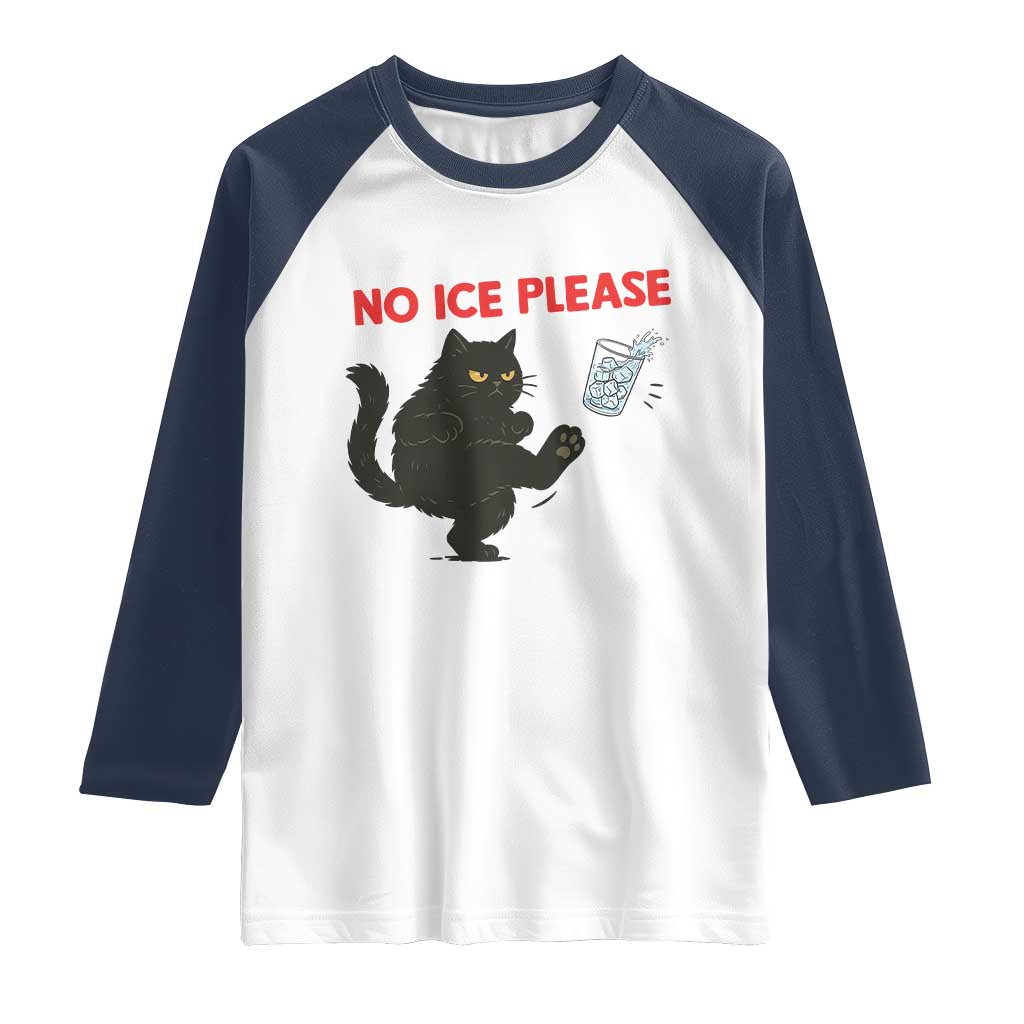 No Ice Please Raglan Shirt Funny Black Cat Abolish ICE Meme Protest