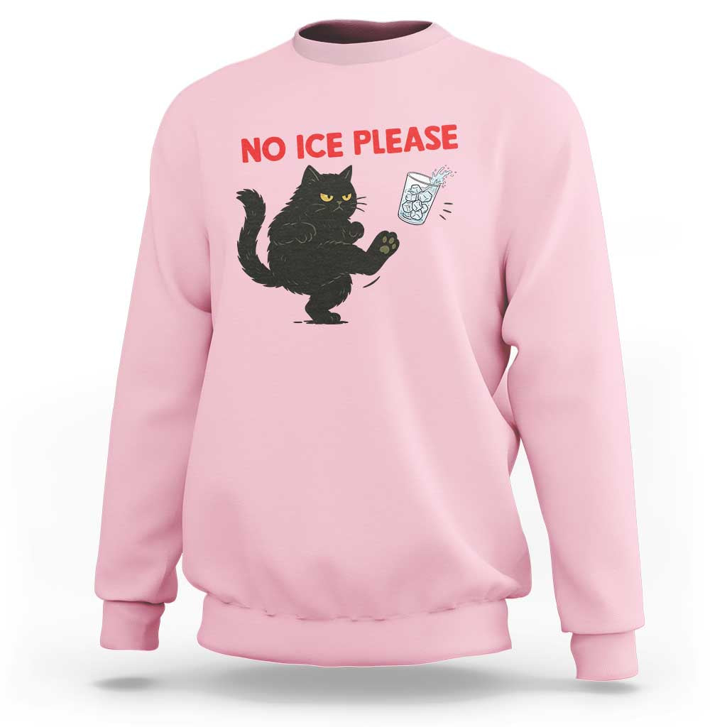 No Ice Please Sweatshirt Funny Black Cat Abolish ICE Meme Protest