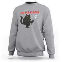 No Ice Please Sweatshirt Funny Black Cat Abolish ICE Meme Protest