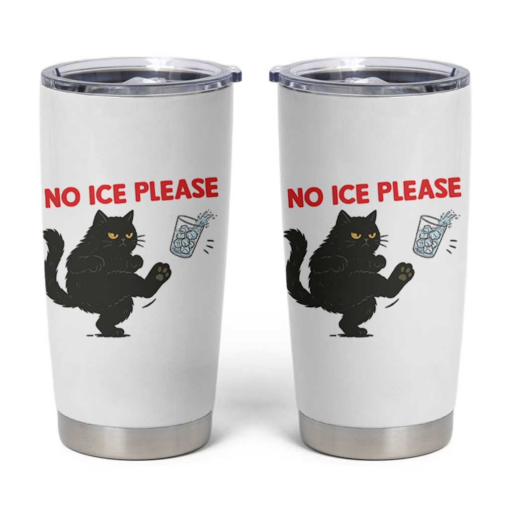 No Ice Please Tumbler Cup Funny Black Cat Abolish ICE Meme Protest