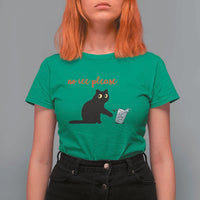 No Ice Please T Shirt For Women Funny Cat Abolish ICE Meme Protest