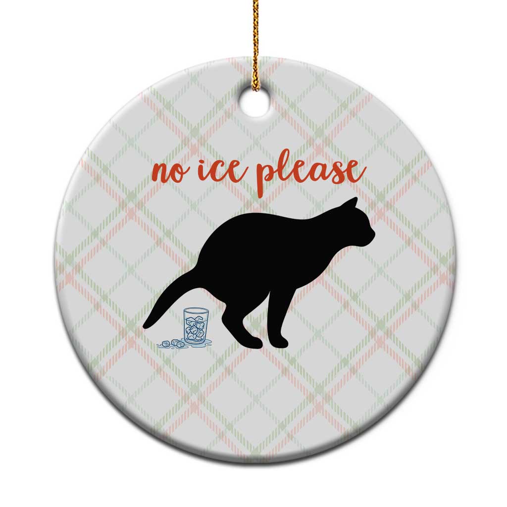 No Ice Please Ceramic Ornament Funny Cat Abolish ICE Meme