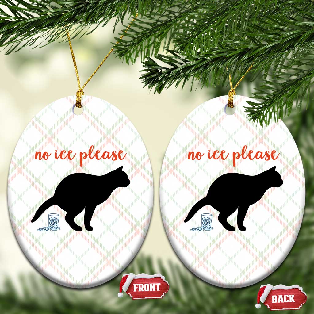 No Ice Please Ceramic Ornament Funny Cat Abolish ICE Meme