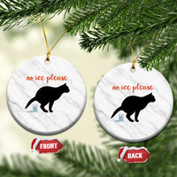 No Ice Please Ceramic Ornament Funny Cat Abolish ICE Meme