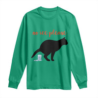 No Ice Please Long Sleeve Shirt Funny Cat Abolish ICE Meme
