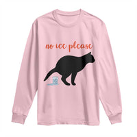 No Ice Please Long Sleeve Shirt Funny Cat Abolish ICE Meme