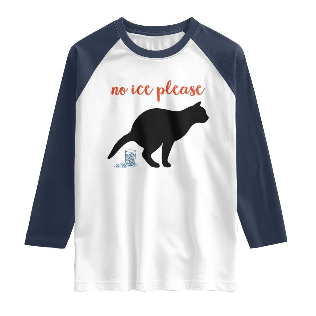 No Ice Please Raglan Shirt Funny Cat Abolish ICE Meme