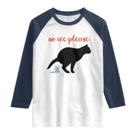 No Ice Please Raglan Shirt Funny Cat Abolish ICE Meme