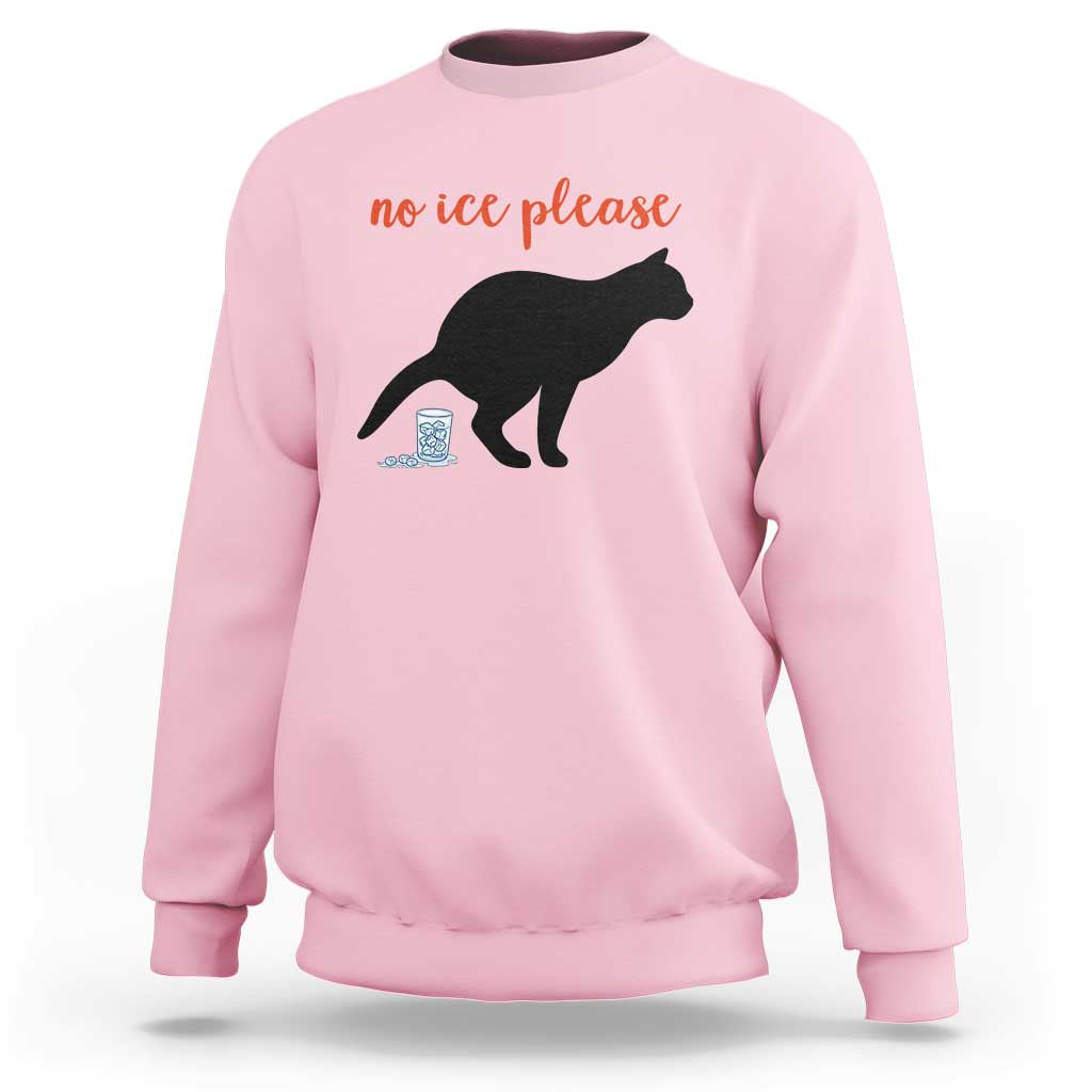 No Ice Please Sweatshirt Funny Cat Abolish ICE Meme