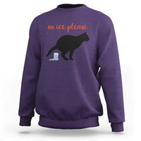 No Ice Please Sweatshirt Funny Cat Abolish ICE Meme