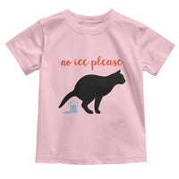 No Ice Please Toddler T Shirt Funny Cat Abolish ICE Meme