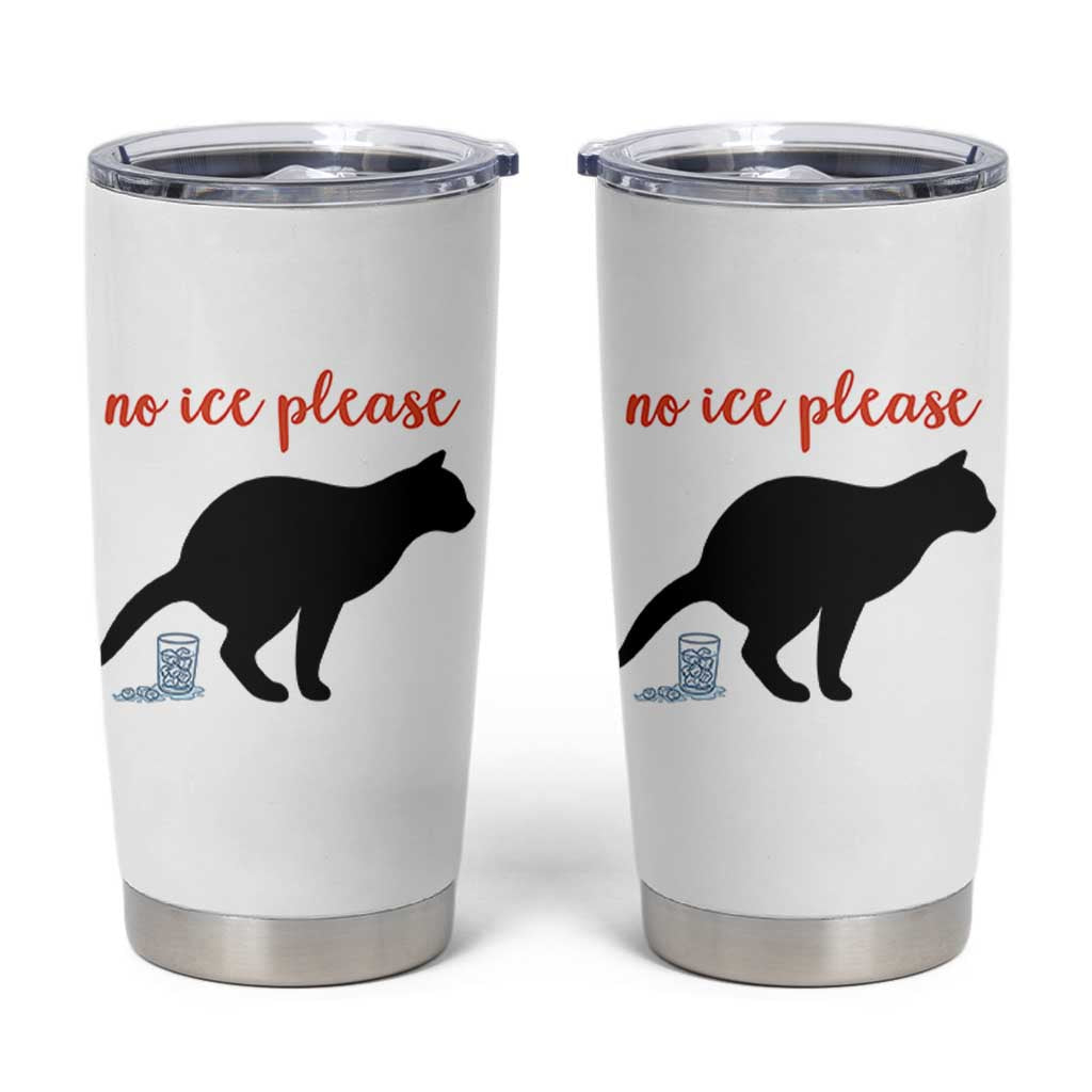 No Ice Please Tumbler Cup Funny Cat Abolish ICE Meme