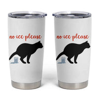 No Ice Please Tumbler Cup Funny Cat Abolish ICE Meme