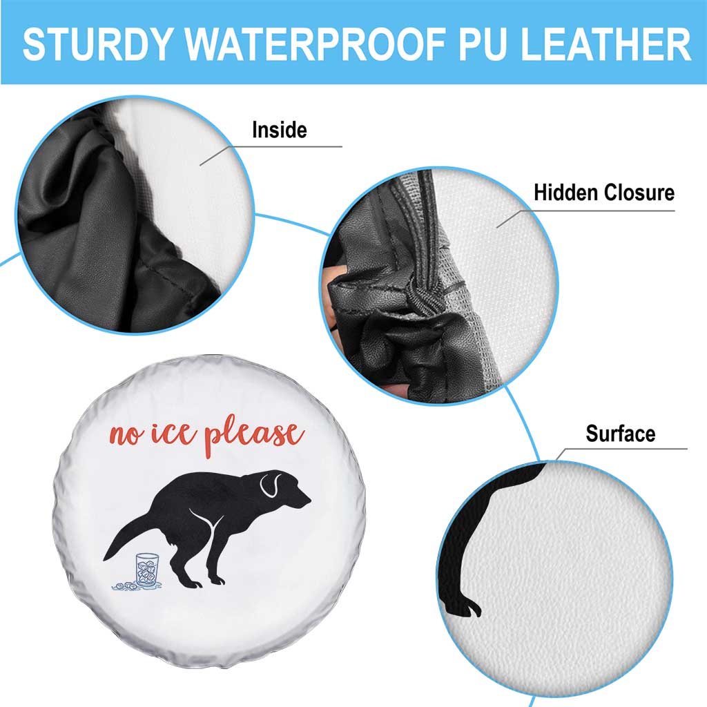 No Ice Please Spare Tire Cover Funny Dog Anti ICE Meme