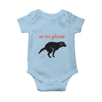 No Ice Please Baby Onesie Funny Dog Anti ICE Meme