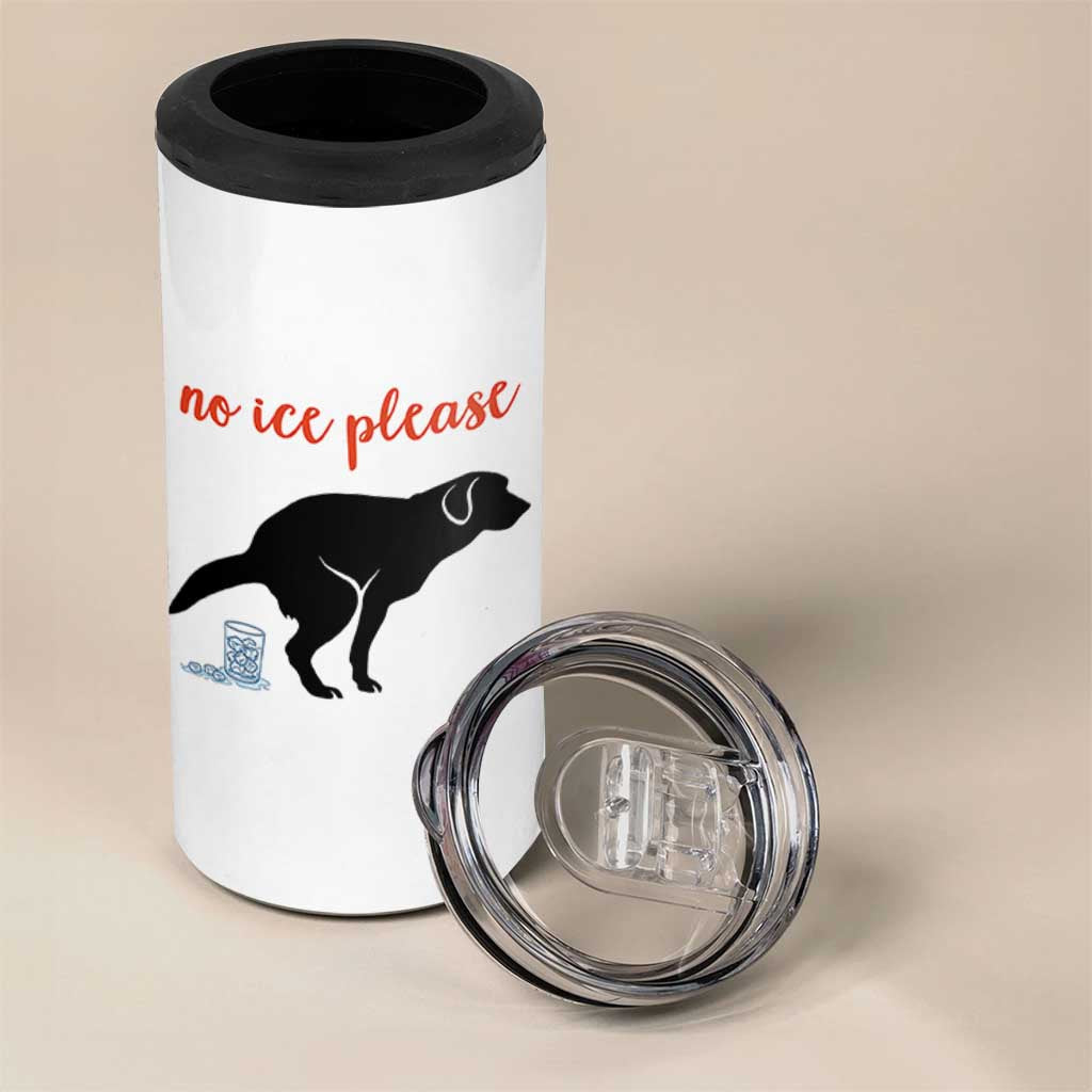 No Ice Please 4 in 1 Can Cooler Tumbler Funny Dog Anti ICE Meme