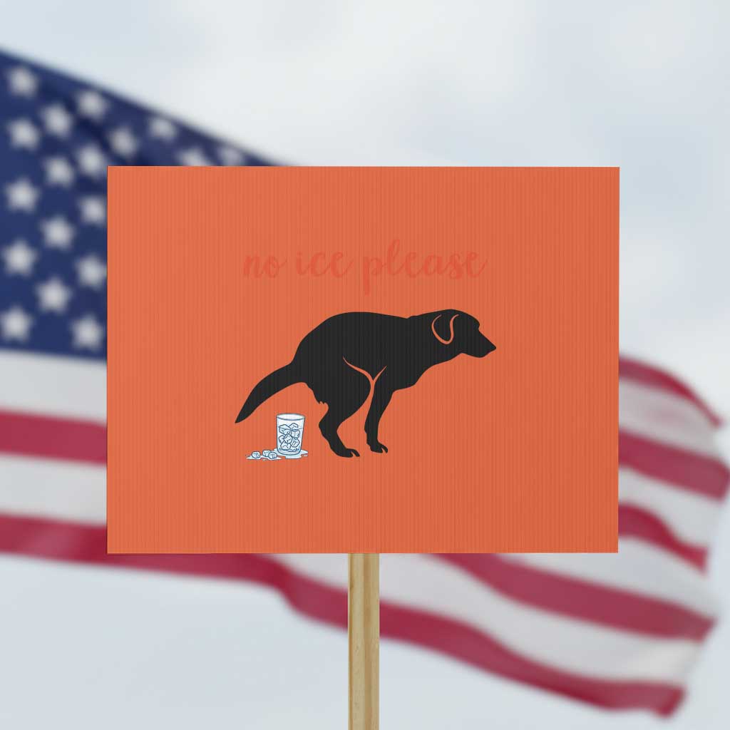 No Ice Please Protest Sign Funny Dog Anti ICE Meme