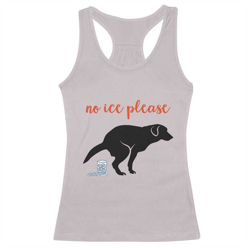 No Ice Please Racerback Tank Top Funny Dog Anti ICE Meme