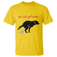 No Ice Please T Shirt Funny Dog Anti ICE Meme