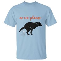 No Ice Please T Shirt Funny Dog Anti ICE Meme