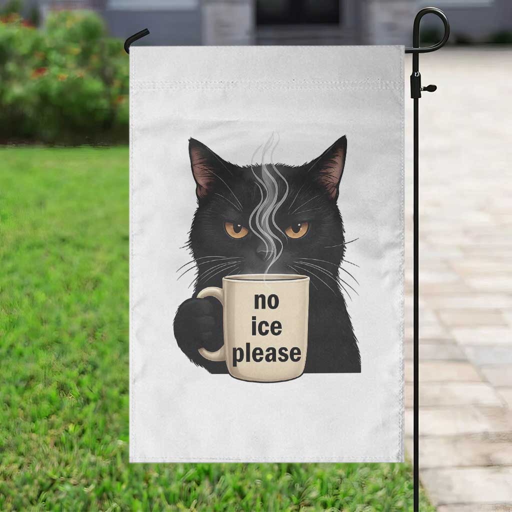 No Ice Please Garden Flag Funny Black Cat Anti ICE Meme